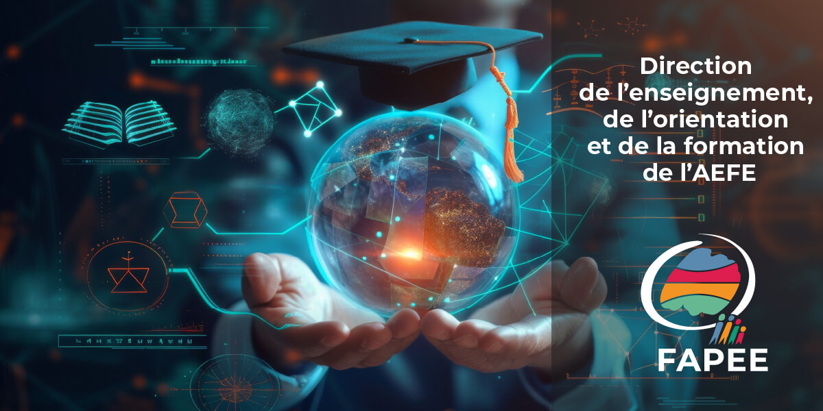 Echanges avec l&rsquo;AEFE sur l&rsquo;enseignement et l&rsquo;orientation